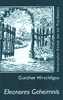 Hirschligau, Gunther (02) – Eleonores Geheimnis. Historischer Roman aus der Preußenzeit