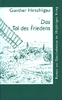 Hirschligau, Gunther (05) – Das Tal des Friedens. Roman um Geschehnisse während des Dreißigjährigen