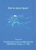 DEUREGIO 09 – Dat is mien Sport. Niederdeutscher Literaturwettbewerb der DEUREGIO Ostfalen 2002