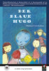 Der blaue Hugo